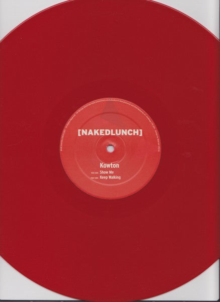 Kowton : Keep Walking / Show Me (12", Red)