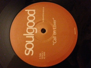 Soulgood : Call On Lover (12")