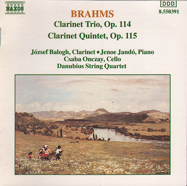 Brahms* - József Balogh (2), Jenoe Jandó*, Csaba Onczay, Danubius String Quartet : Clarinet Trio, Op. 114 / Clarinet Quintet, Op. 115 (CD, Album)