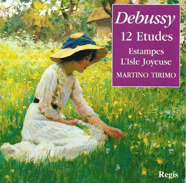 Debussy* - Martino Tirimo : 12 Etudes, Estampes, L'Isle Joyeuse (CD, Album, RE)