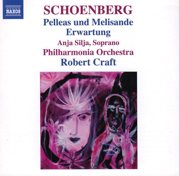 Schoenberg*, Anja Silja, Philharmonia Orchestra, Robert Craft : Pelleas Und Melisande / Erwartung (CD, RE)