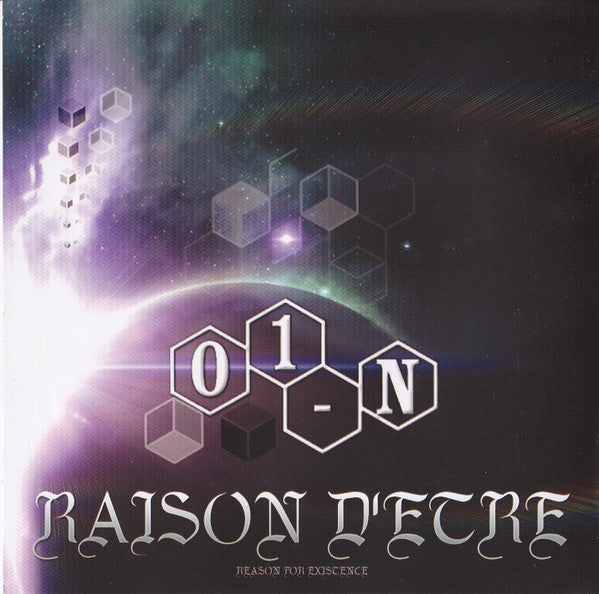 01-N : Raison D'Etre - Reason For Existence (CD, Album)