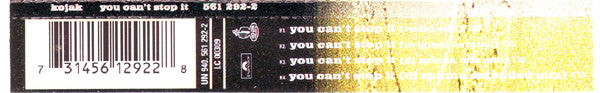 Kojak : You Can't Stop It (CD, Maxi)
