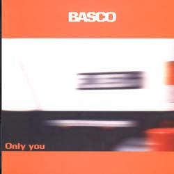 Basco : Only You (12")