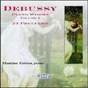 Debussy* / Martino Tirimo : Piano Works Volume 2 24 Preludes (CD, Album)