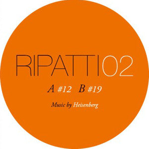 Heisenberg (4) : Ripatti 02 (12", EP, Ltd)