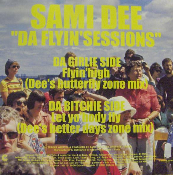 Sami Dee : Da Flyin' Sessions (12")