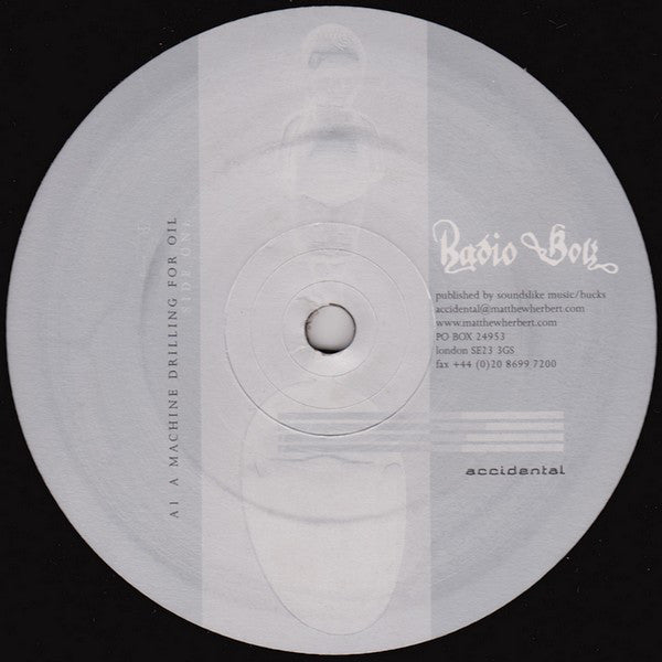 Radio Boy : A Machine Drilling For Oil (12")