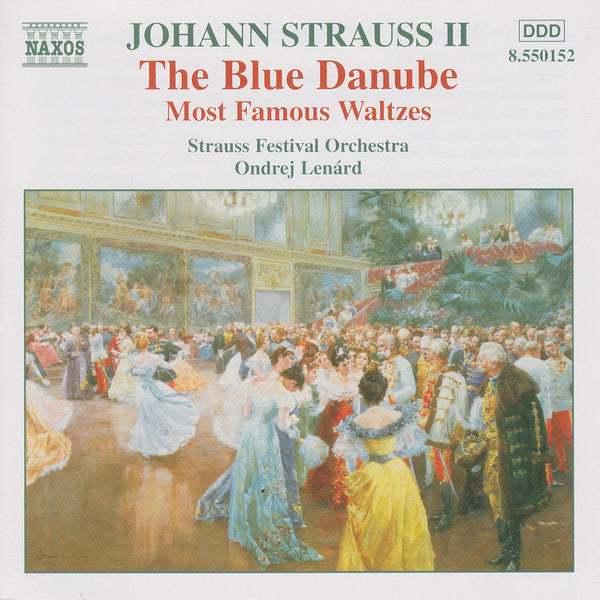 Johan Strauss II* : The Blue Danube - Most Famous Waltzes (CD, Comp)
