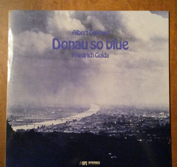 Albert Golowin, Friedrich Gulda : Donau So Blue (LP, Album)