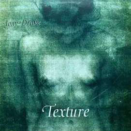 Tony Drake : Texture (CD, Album)