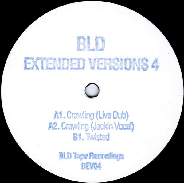 BLD : Extended Versions 4 (12", Ltd, W/Lbl)