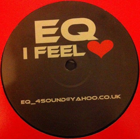 EQ (26) : I Feel Love (12", S/Sided)
