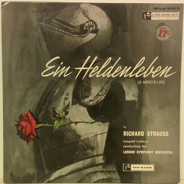 Richard Strauss, Leopold Ludwig, The London Symphony Orchestra : Ein Heldenleben Op. 40 (A Hero's Life) (LP)