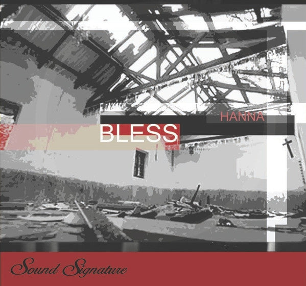 Hanna : Bless (CDr)