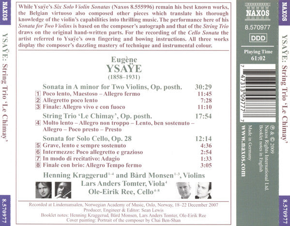 Eugène Ysaÿe - Henning Kraggerud, Bård Monsen, Lars Anders Tomter, Ole Eirik Ree : String Trio, "Le Chimay" / Sonata For 2 Violins / Cello Sonata (CD, Album)
