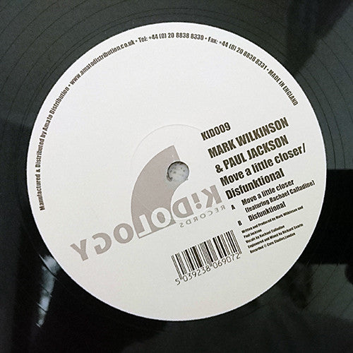 Mark Wilkinson &amp; Paul Jackson : Move A Little Closer / Disfunktional (12")